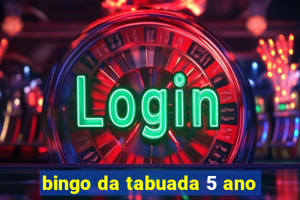 bingo da tabuada 5 ano